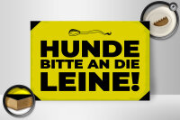 Holzschild Hundeschild Hunde bitte an die Leine 30x20cm