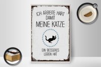 Holzschild Spruch Katze ich arbeite hart damit meine 20x30cm
