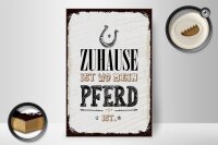 Holzschild Spruch Zuhause ist wo mein Pferd ist 20x30cm