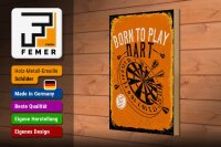 Holzschild Spruch Born to play Dart Let`s play 20x30cm