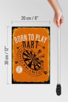 Holzschild Spruch Born to play Dart Let`s play 20x30cm