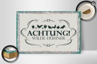 Holzschild Spruch Achtung Wilde Hühner 30x20cm