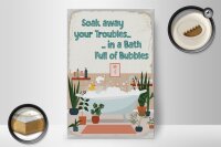 Holzschild Spruch Bad Soak away your Troubles Bath 20x30cm