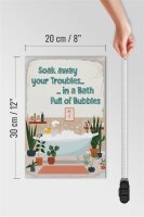 Holzschild Spruch Bad Soak away your Troubles Bath 20x30cm
