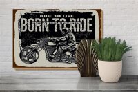 Holzschild Spruch Ride to live Born to ride 30x20cm
