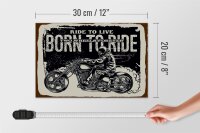 Holzschild Spruch Ride to live Born to ride 30x20cm