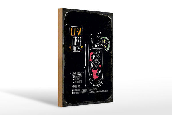 Holzschild Rezept Cuba Libre Cocktail Recipe 20x30cm