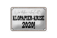 Blechschild Spruch 18x12cm überlebt Klopapier Krise 2020