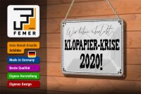 Blechschild Spruch 18x12cm überlebt Klopapier Krise 2020