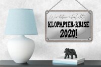 Blechschild Spruch 18x12cm überlebt Klopapier Krise 2020