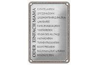 Blechschild Spruch 12x18cm Mama Familienmanagerin Freundin
