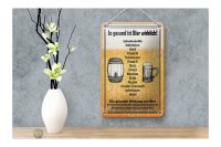 Blechschild Spruch 12x18cm so gesund ist Bier wirklich