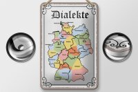 Blechschild Spruch 12x18cm Dialekte Karte Bundesländer