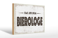 Holzschild 30x20cm staatlich geprüfter Bierologe