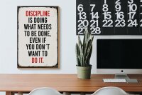 Holzschild Spruch 20x30cm Disciplin is doing what needs to be done