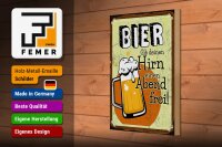 Holzschild 20x30cm Bier Gib deinem Hirn einen Abend frei