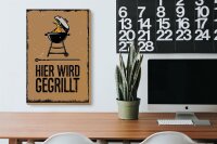 Holzschild Spruch 20x30cm Hier wird gegrillt Kugelgrill
