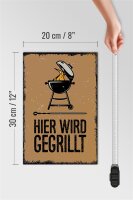 Holzschild Spruch 20x30cm Hier wird gegrillt Kugelgrill