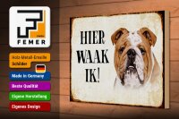 Holzschild Spruch 30x20cm holländisch Hier Waak ik Bulldogge