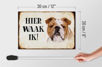 Holzschild Spruch 30x20cm holländisch Hier Waak ik Bulldogge