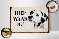 Holzschild Spruch 30x20cm holländisch Hier Waak ik Dalmatiner