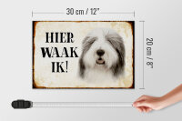 Holzschild Spruch 30x20cm holländisch Hier Waak ik Bobtail Hund