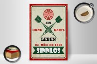 Holzschild Spruch 20x30cm Ein Leben ohne Darts ist möglich aber sinnlos