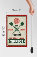 Holzschild Spruch 20x30cm Ein Leben ohne Darts ist möglich aber sinnlos