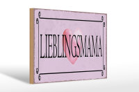 Holzschild Hinweis 30x20cm Lieblingsmama Herz Schild