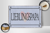 Holzschild Hinweis 30x20cm Lieblingspapa Herz Schild