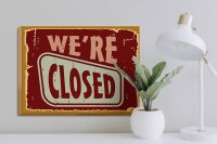 Holzschild Retro 40x30cm We´re closed