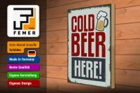 Holzschild 30x40cm Cold beer here Bier