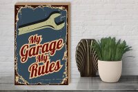 Holzschild Hinweis 30x40cm My garage my rules