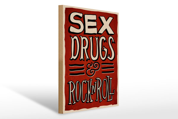 Holzschild Spruch 30x40cm Sex drugs Rock n Roll
