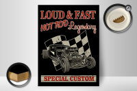 Holzschild Auto 30x40cm loud & fast hot rod legendary