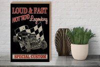 Holzschild Auto 30x40cm loud & fast hot rod legendary