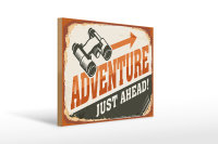 Holzschild Retro 40x30cm Adventure just ahead Outdoor