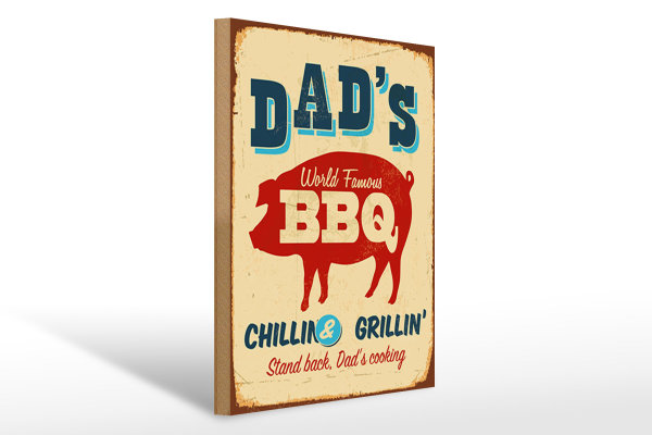 Holzschild Retro 30x40cm dad`s world famous BBQ grillin