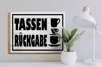 Holzschild Hinweis 40x30cm Tassen Rückgabe