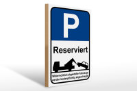 Holzschild Parken 30x40cm Parkplatzschild P reserviert