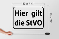 Holzschild Hinweis 40x30cm hier gilt StVO Verkehrsschild