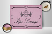 Holzschild Hinweis 40x30cm Pipi Lounge Toilette Krone rosa
