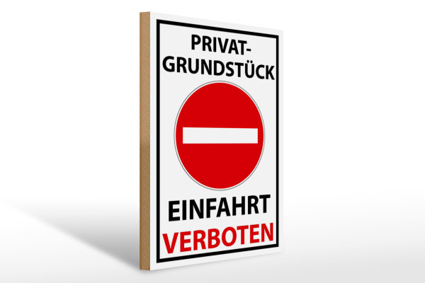 Holzschild Halteverbot 30x40cm Privat Einfahrt verboten