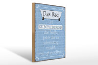 Holzschild Spruch 30x40cm das Bad ist selbstreinigend