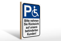 Holzschild Parken 30x40cm Rücksicht auf behinderten...