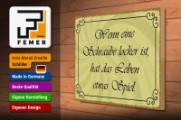 Holzschild Spruch 40x30cm Schraube locker Leben Spiel