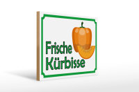Holzschild Hinweis 40x30cm frische Kürbisse Hofladen
