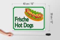 Holzschild Hinweis 40x30cm frische Hot Dogs Restaurant