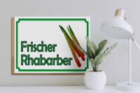 Holzschild Hinweis 40x30cm frische Rhabarber Hofladen
