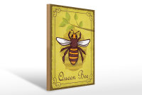 Holzschild Hinweis 30x40cm Queen Bee Biene Honig Imkerei